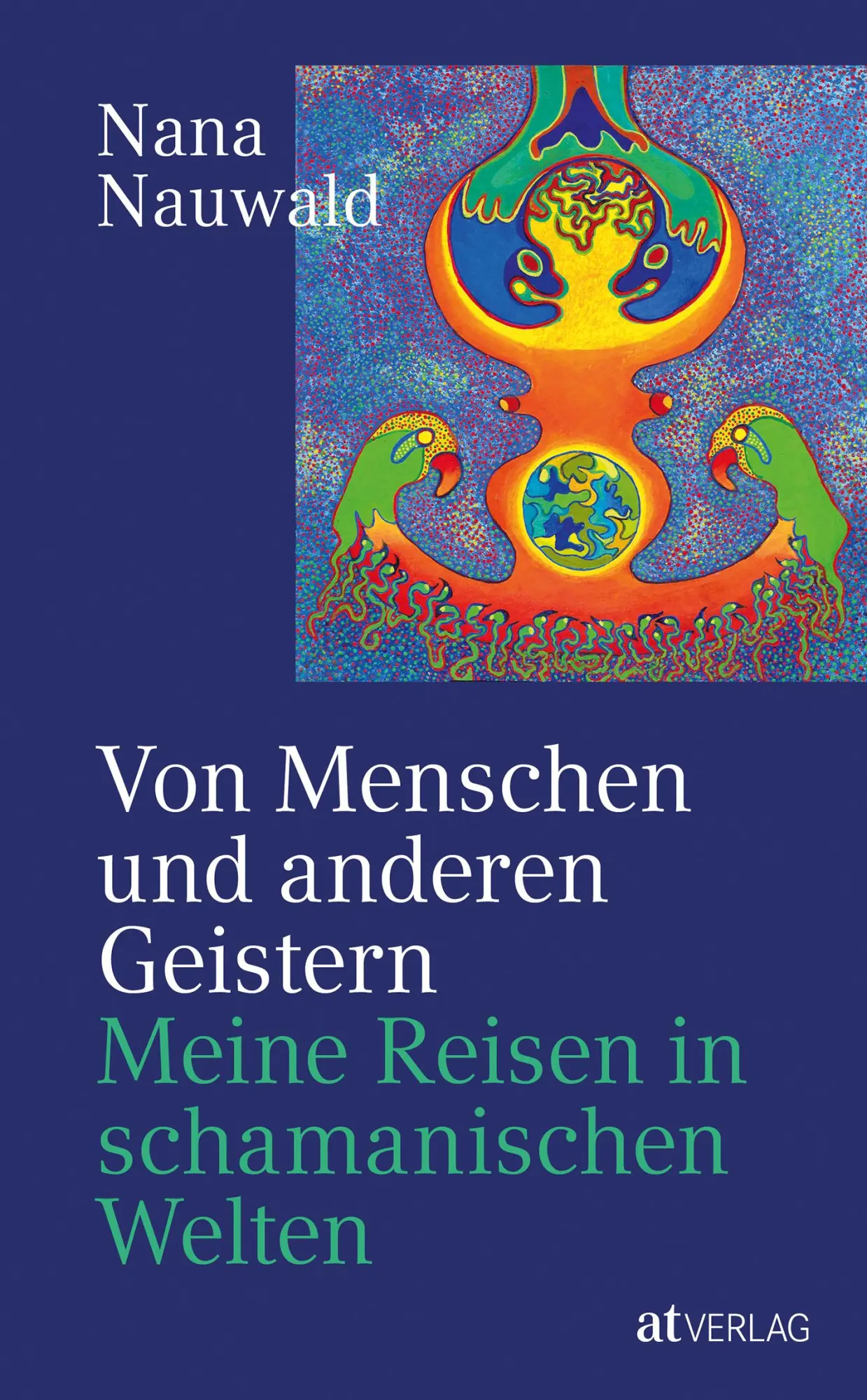 Cover: 9783039021468 | Von Menschen und anderen Geistern | Nana Nauwald | Buch | 232 S.