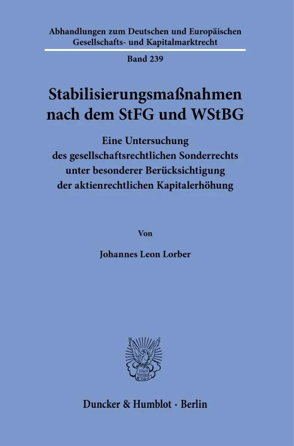 Cover: 9783428191468 | Stabilisierungsmaßnahmen nach dem StFG und WStBG | Lorber | Buch