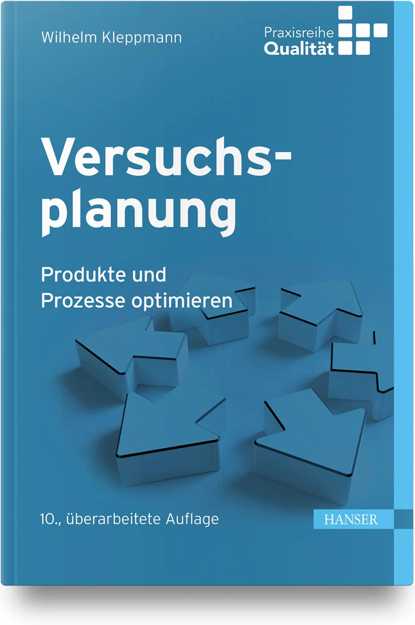 Cover: 9783446461468 | Versuchsplanung | Produkte und Prozesse optimieren | Wilhelm Kleppmann