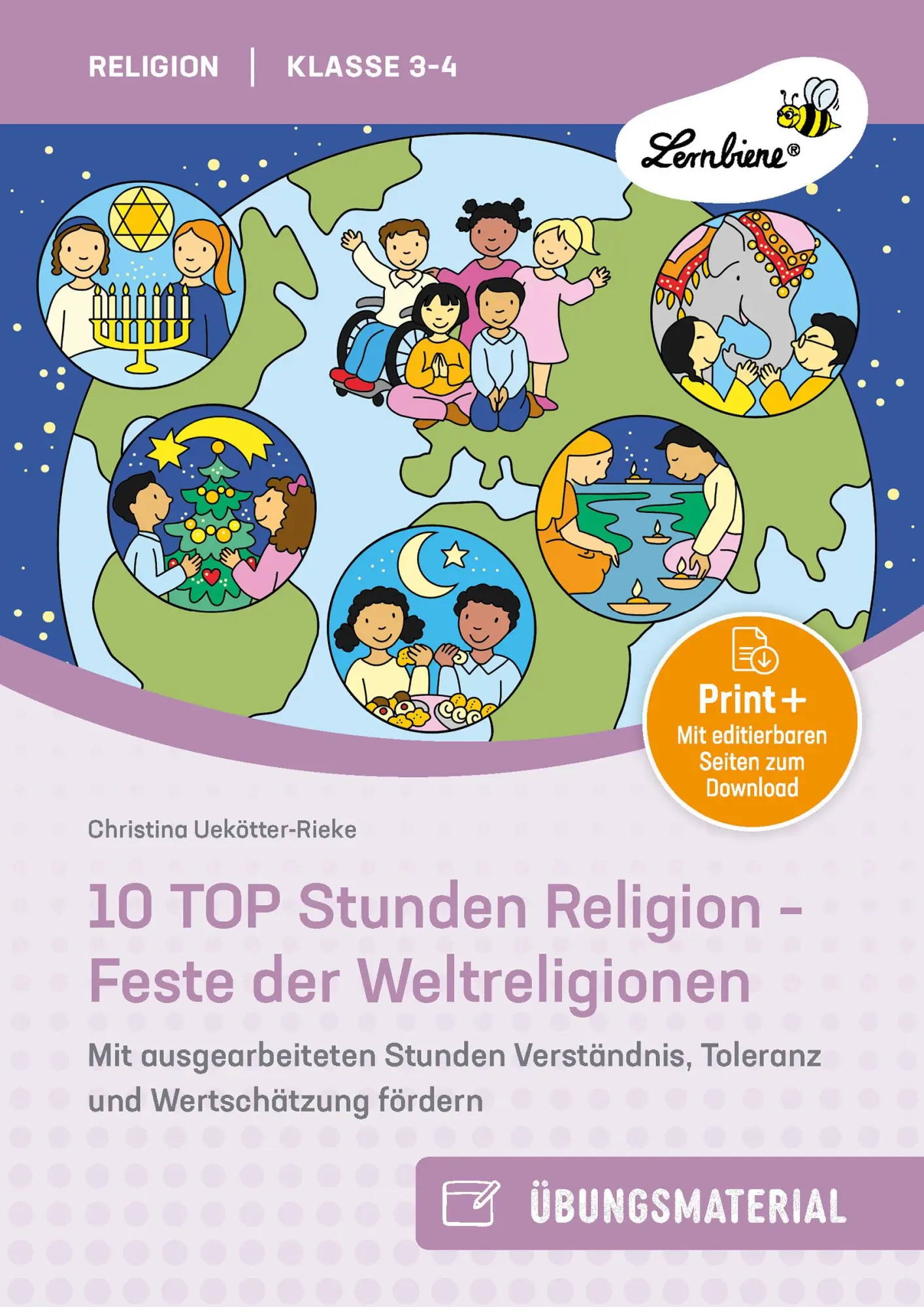 Cover: 9783746811468 | 10 TOP Stunden Religion - Feste der Weltreligionen | Uekötter-Rieke