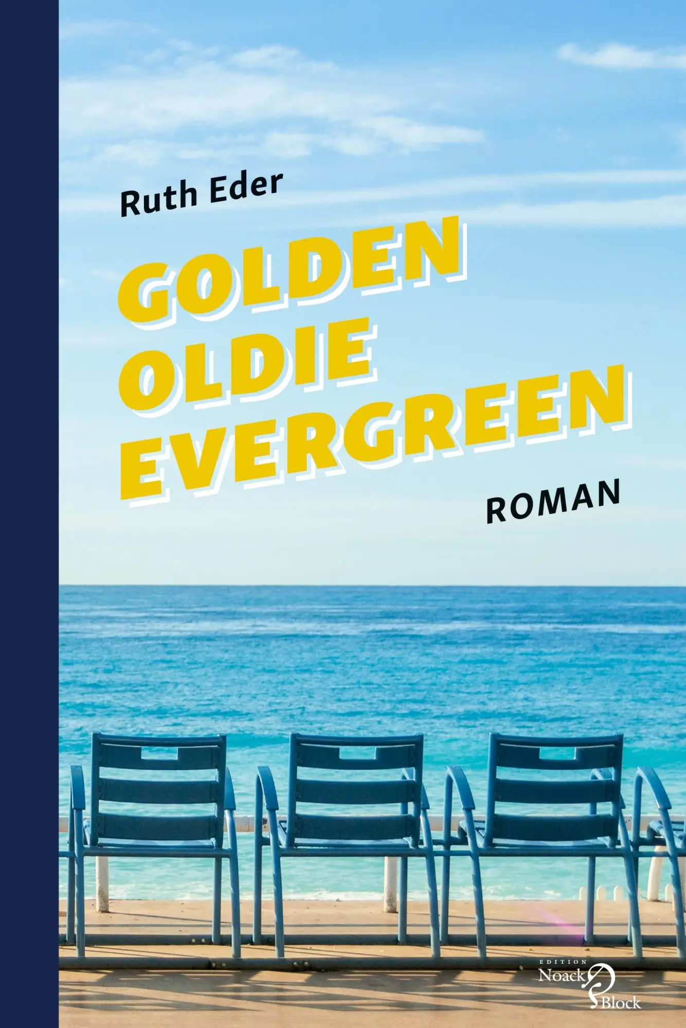 Cover: 9783868131468 | Golden Oldie Evergreen | Roman | Ruth Eder | Taschenbuch | 196 S.