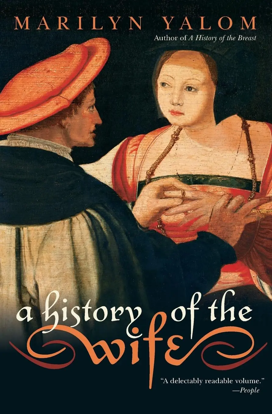 Cover: 9780060931568 | History of the Wife, A | Marilyn Yalom | Taschenbuch | Englisch | 2024