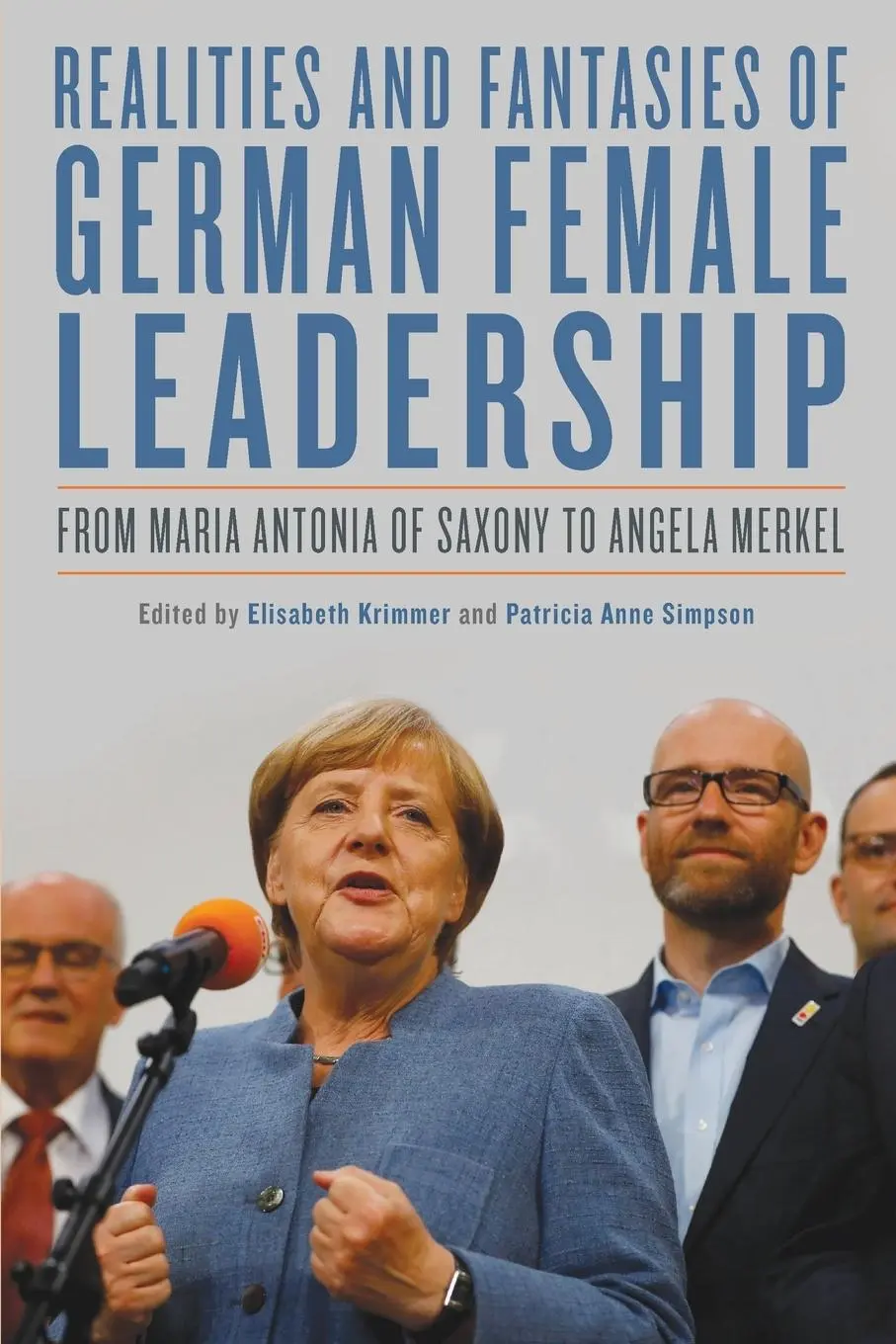 Cover: 9781640141568 | Realities and Fantasies of German Female Leadership | Krimmer (u. a.)