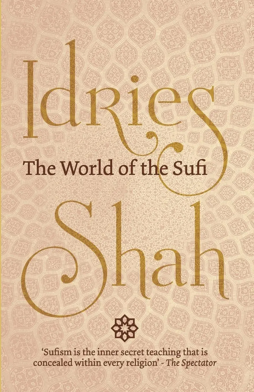 Cover: 9781784791568 | The World of the Sufi | Idries Shah | Taschenbuch | Englisch | 2019