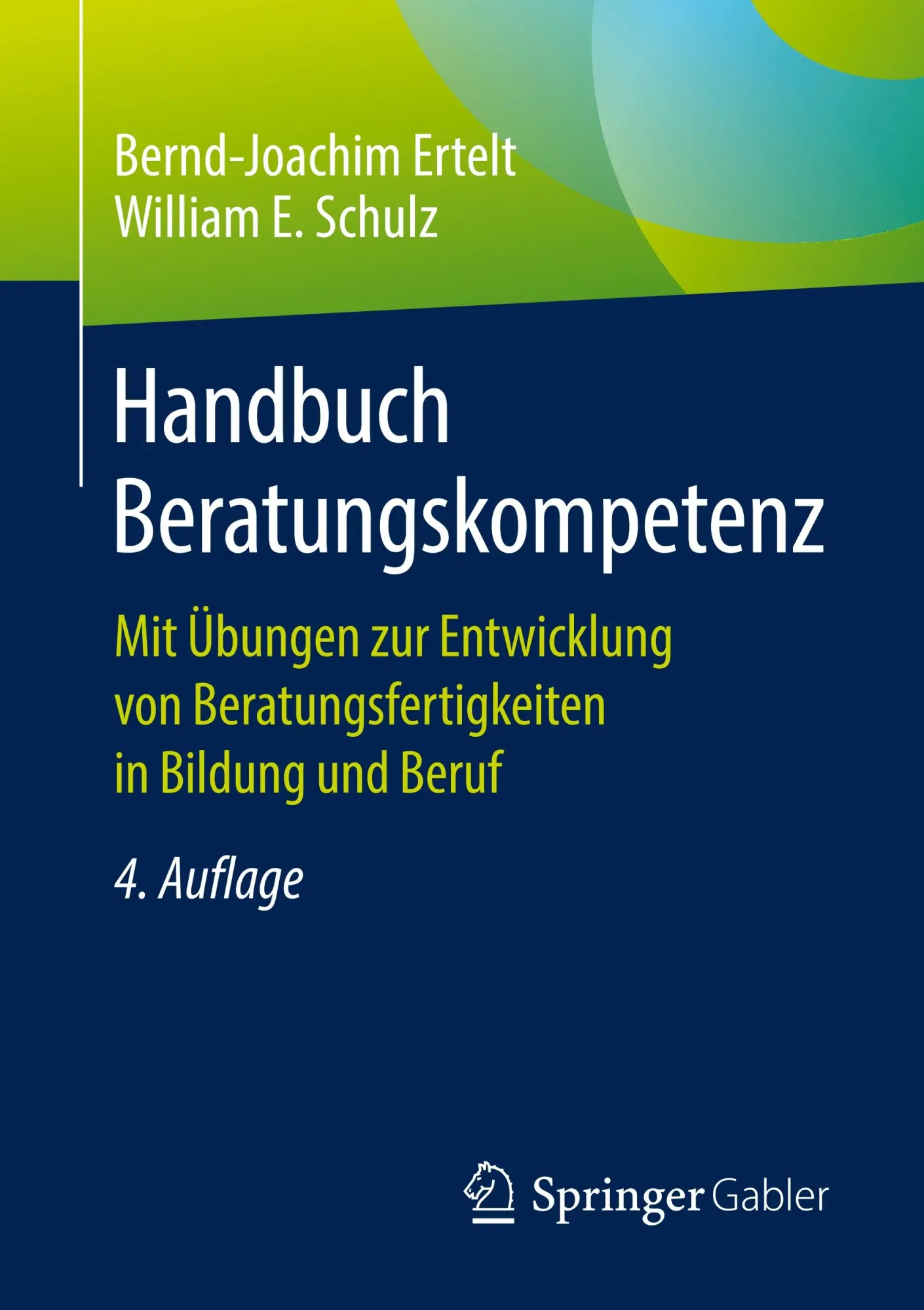 Cover: 9783658241568 | Handbuch Beratungskompetenz | Bernd-Joachim Ertelt (u. a.) | Buch | xv
