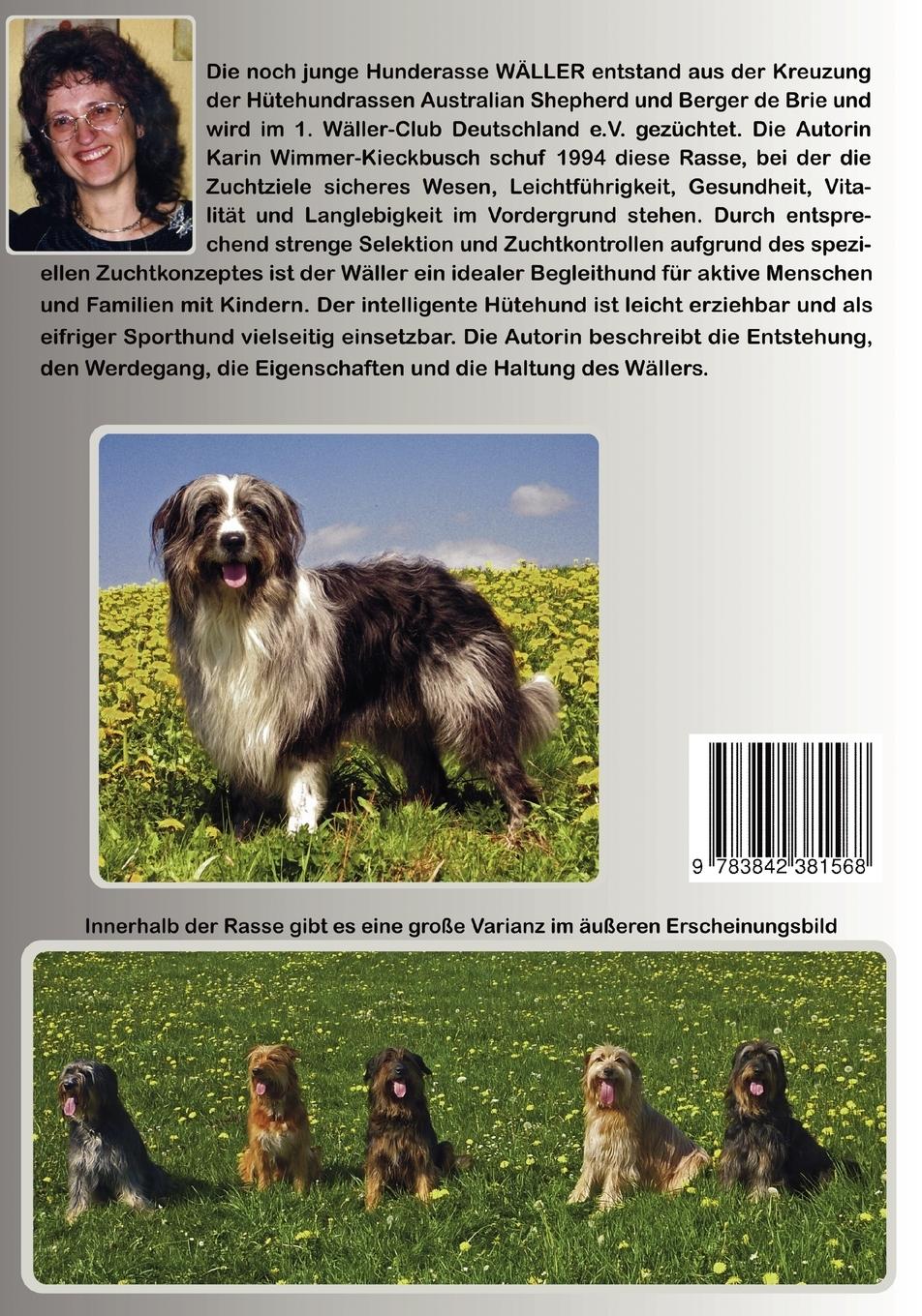 Rückseite: 9783842381568 | Der Wäller | Karin Wimmer-Kieckbusch | Taschenbuch | 232 S. | Deutsch