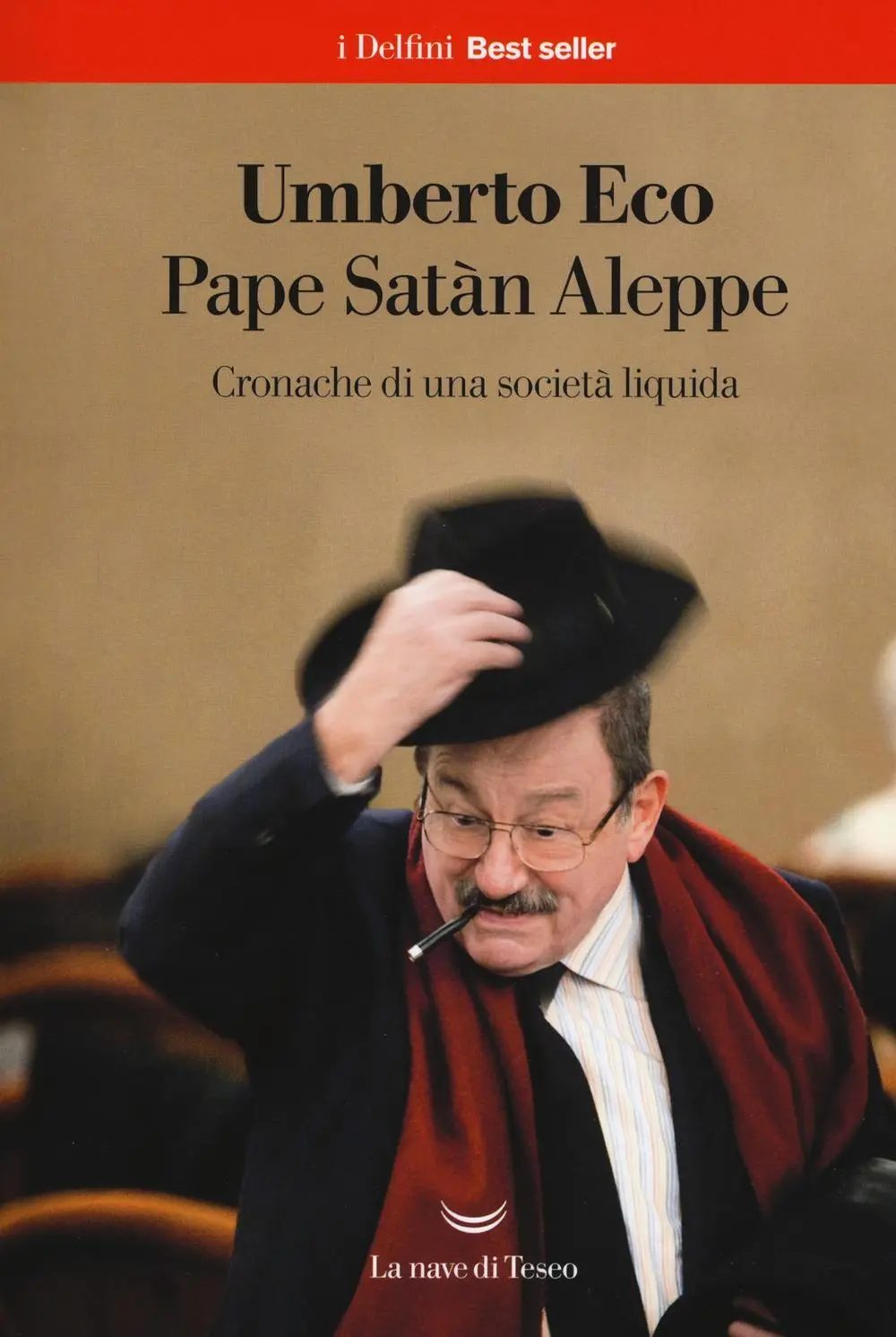 Cover: 9788893441568 | Pape Satàn Aleppe. Cronache di una società liquida | Umberto Eco