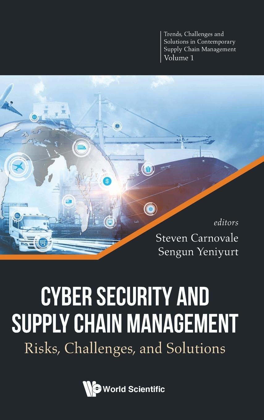 Cover: 9789811231568 | CYBER SECURITY AND SUPPLY CHAIN MANAGEMENT | Yeniyurt | Buch | 2021