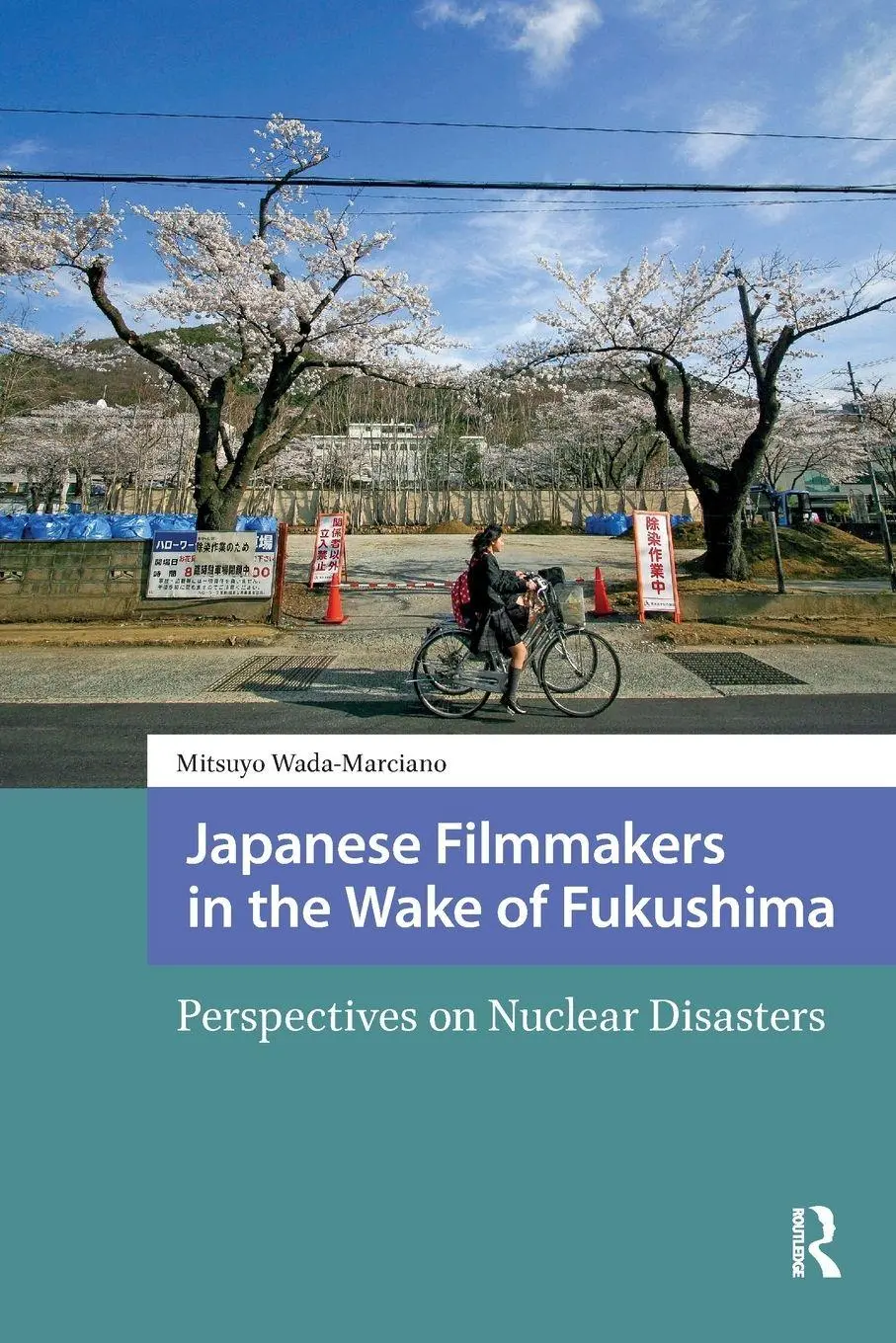 Cover: 9781041181668 | Japanese Filmmakers in the Wake of Fukushima | Mitsuyo Wada-Marciano