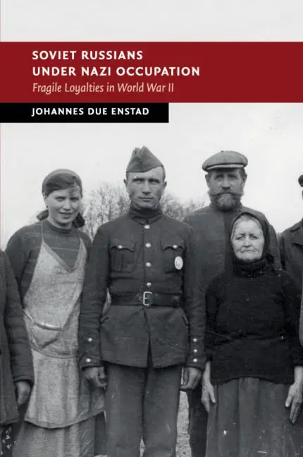 Cover: 9781108431668 | Soviet Russians under Nazi Occupation | Johannes Due Enstad | Buch