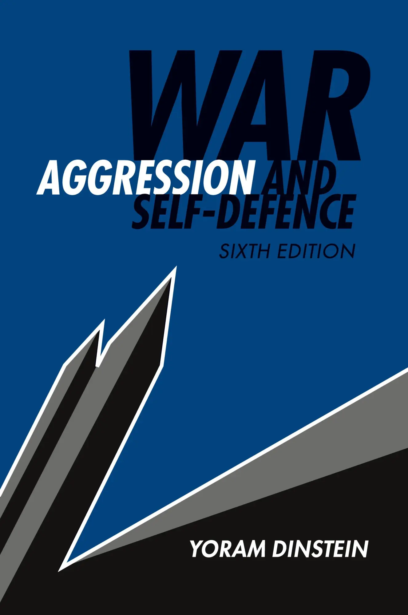 Cover: 9781316641668 | War, Aggression and Self-Defence | Yoram Dinstein | Taschenbuch | 2019