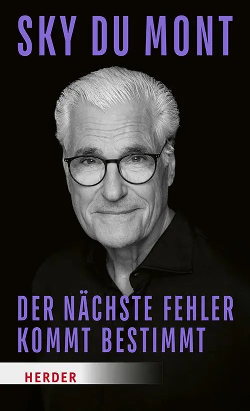 Cover: 9783451601668 | Der nächste Fehler kommt bestimmt | Sky du Mont | Buch | 176 S. | 2025