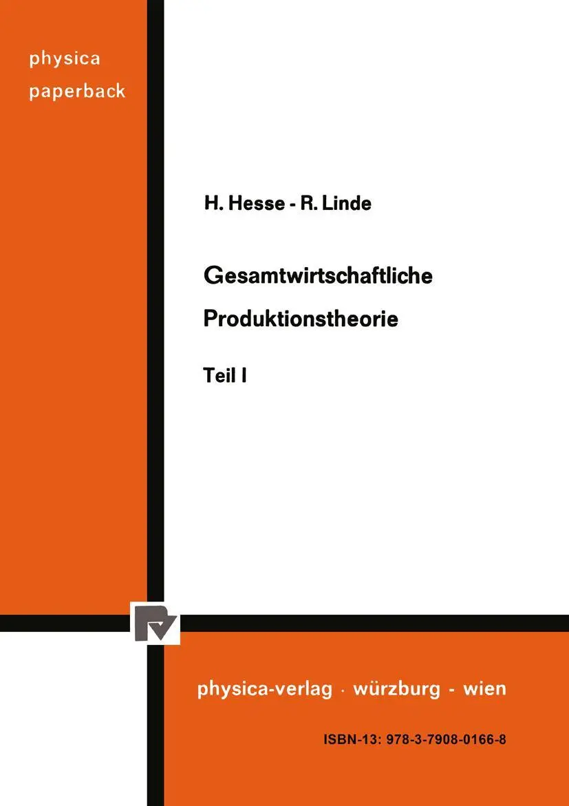 Cover: 9783790801668 | Gesamtwirtschaftliche Produktionstheorie | Teil I | R. Linde (u. a.)