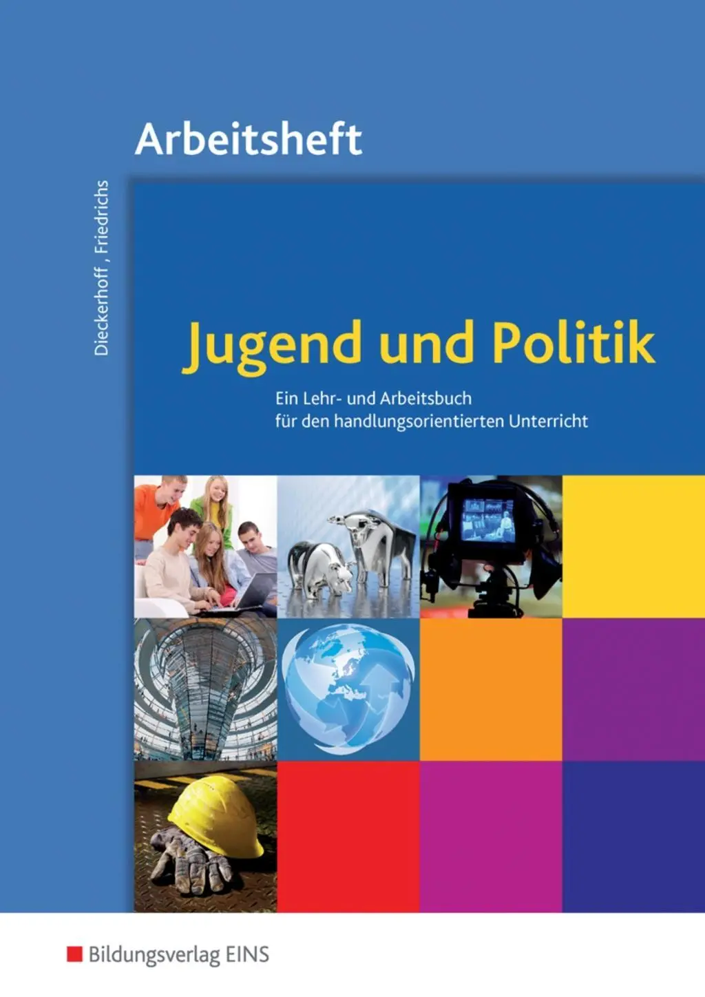 Cover: 9783823701668 | Jugend und Politik - Ausgabe für Niedersachsen | Dieckerhoff | Buch