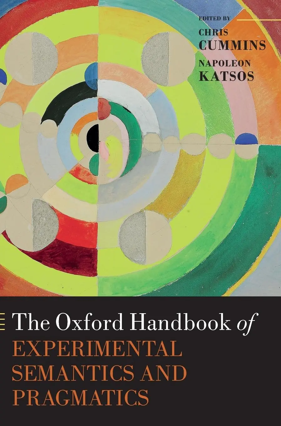 Cover: 9780198791768 | The Oxford Handbook of Experimental Semantics and Pragmatics | Buch