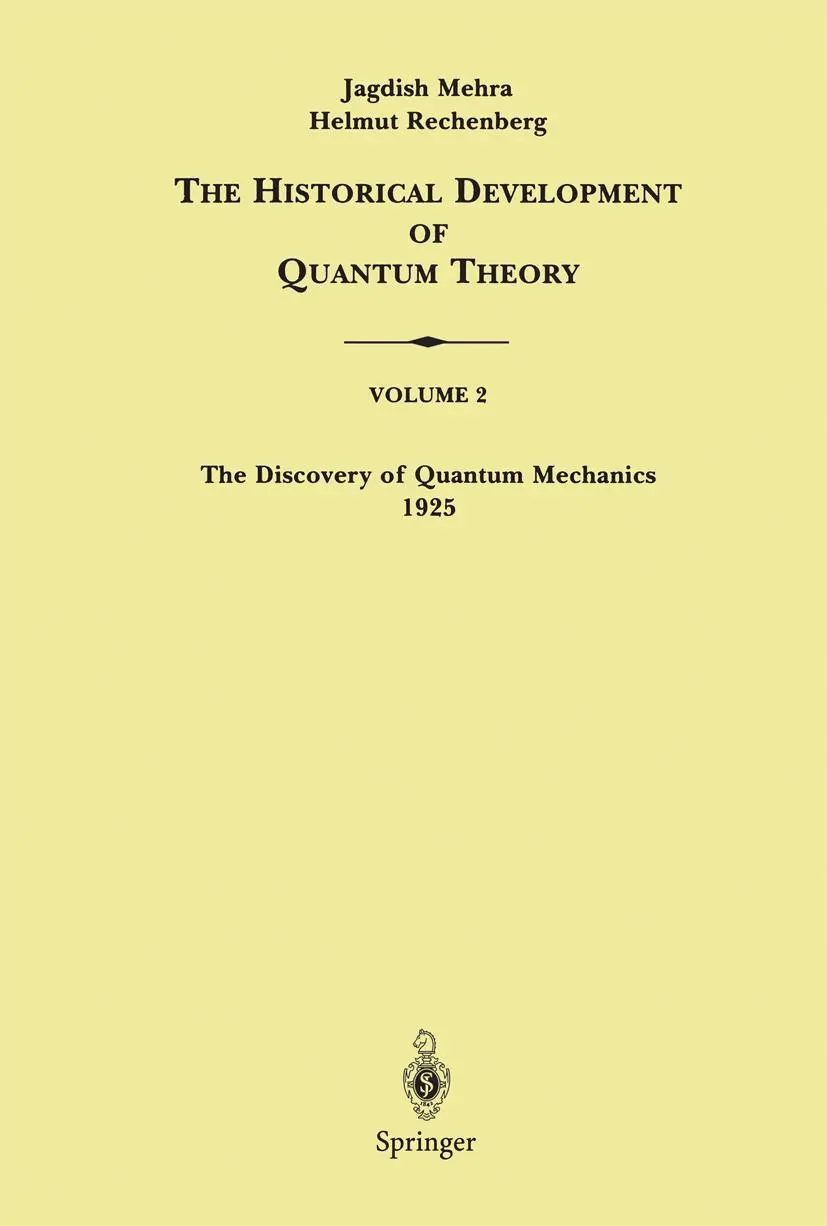 Cover: 9780387951768 | The Discovery of Quantum Mechanics 1925 | Helmut Rechenberg (u. a.)