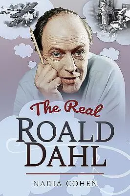 Cover: 9781526751768 | The Real Roald Dahl | Nadia Cohen | Taschenbuch | Englisch | 2019