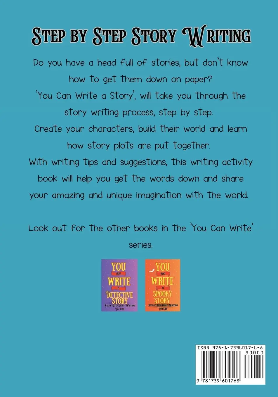 Rückseite: 9781739601768 | You Can Write A Story | Writing Activity Book Writing Workbook | Daw