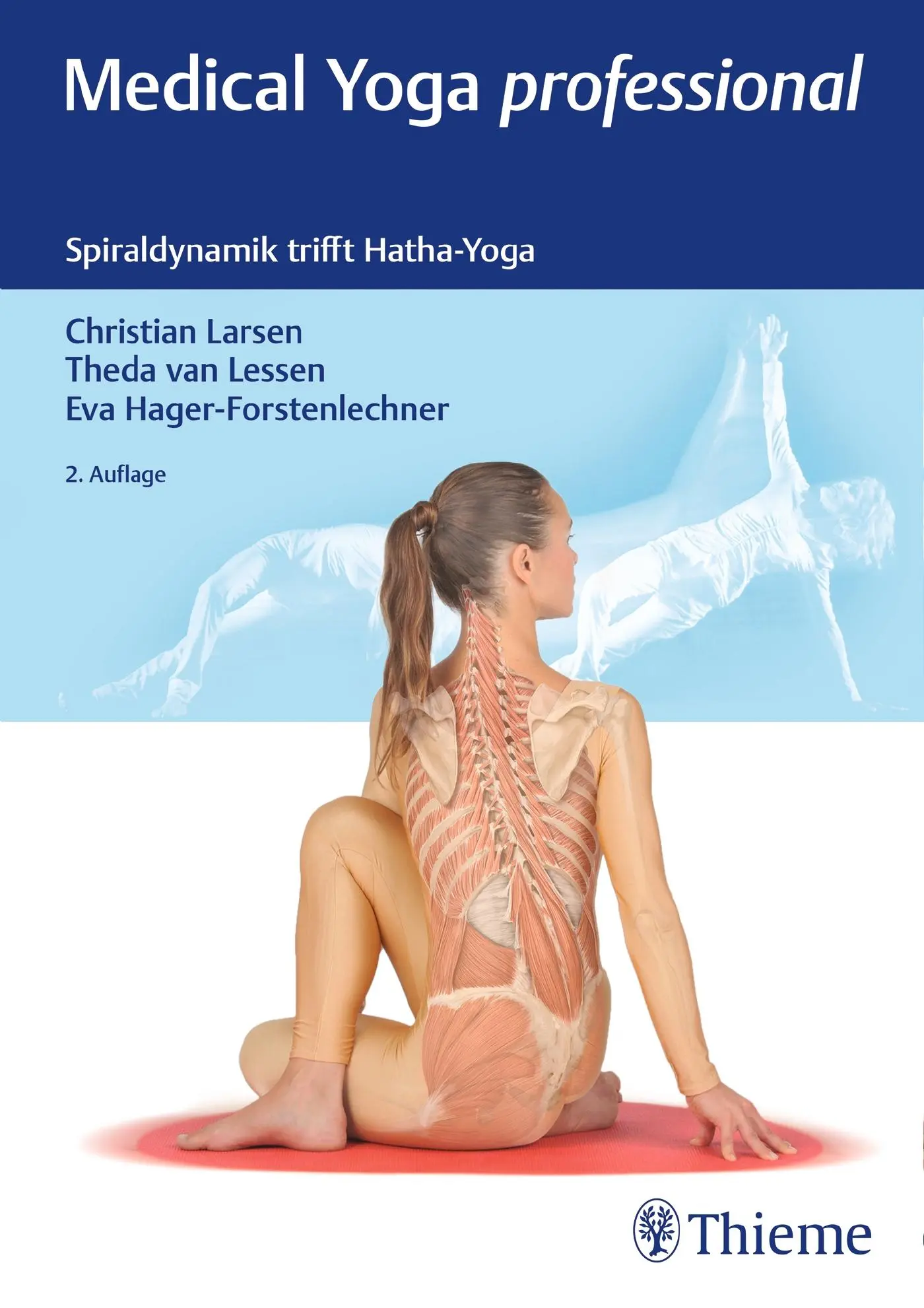 Cover: 9783132431768 | Medical Yoga Professional | Christian Larsen (u. a.) | Buch | 424 S.