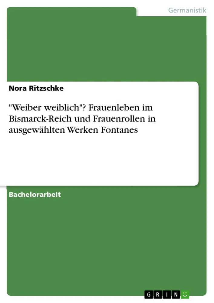 Cover: 9783656171768 | "Weiber weiblich"? Frauenleben im Bismarck-Reich und Frauenrollen...