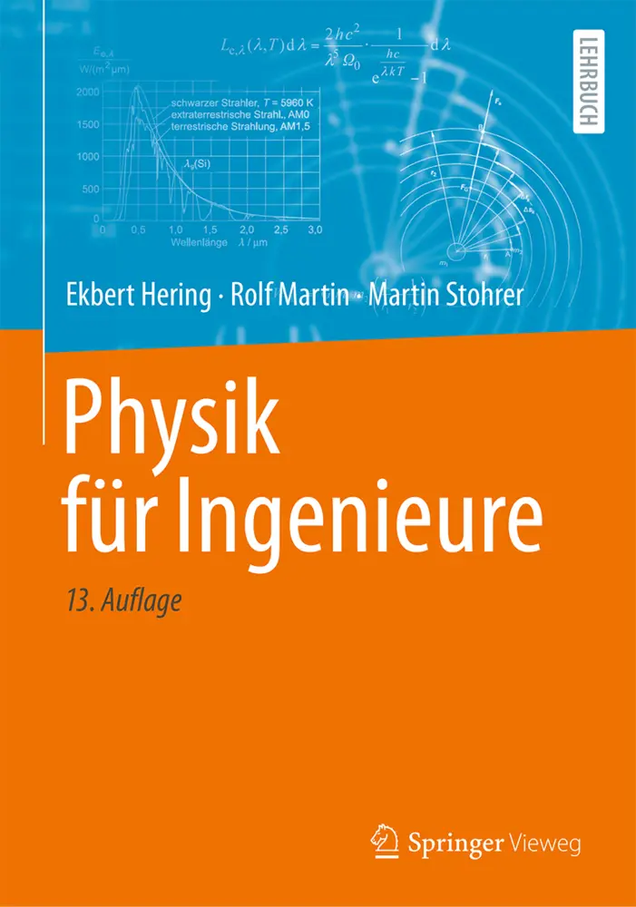 Cover: 9783662631768 | Physik für Ingenieure | Ekbert Hering (u. a.) | Buch | Deutsch | 2021