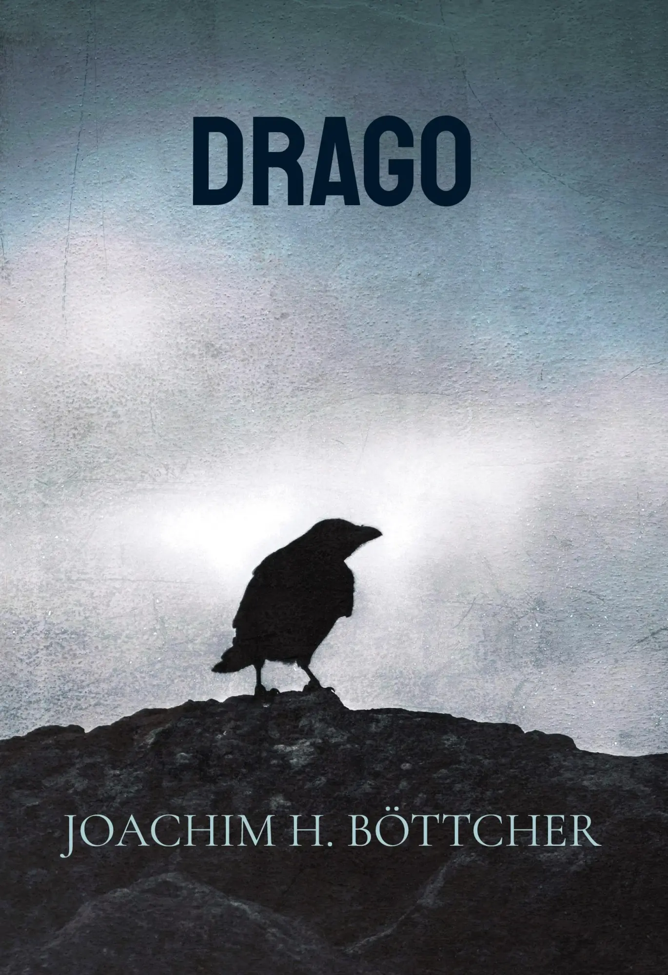 Cover: 9783695161768 | Drago | Im Netz der Arachne | Joachim H. Böttcher | Buch | 424 S.