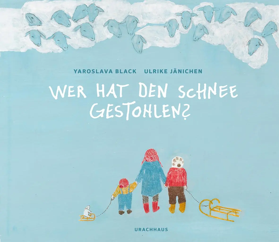 Cover: 9783825151768 | Wer hat den Schnee gestohlen? | Yaroslava Black | Buch | 32 S. | 2018