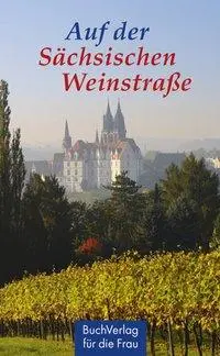 Cover: 9783897981768 | Auf der Sächsischen Weinstrasse | Minibibliothek | Rolf Rosche | Buch