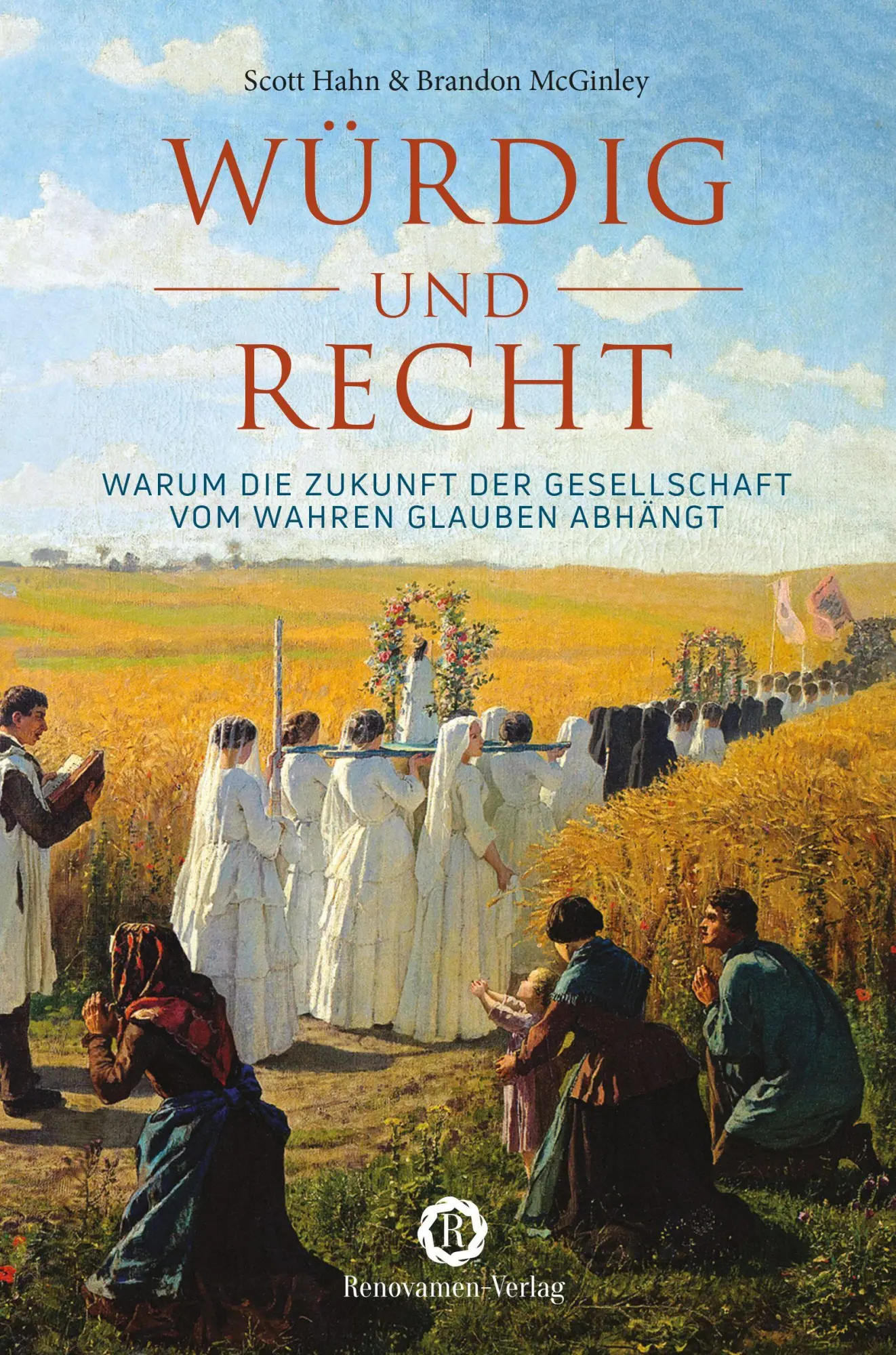 Cover: 9783956211768 | Würdig und recht | Scott Hahn (u. a.) | Taschenbuch | Deutsch | 2026