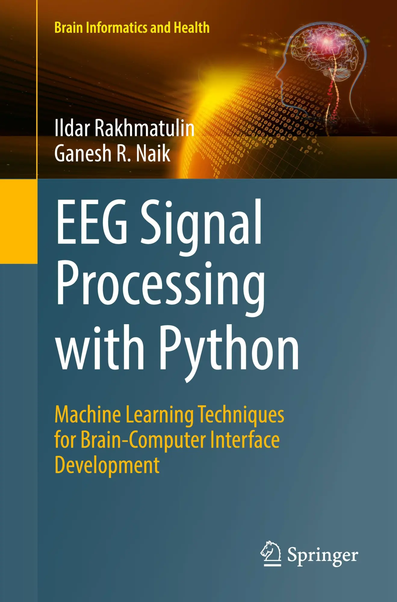Cover: 9789819541768 | EEG Signal Processing with Python | Ildar Rakhmatulin (u. a.) | Buch