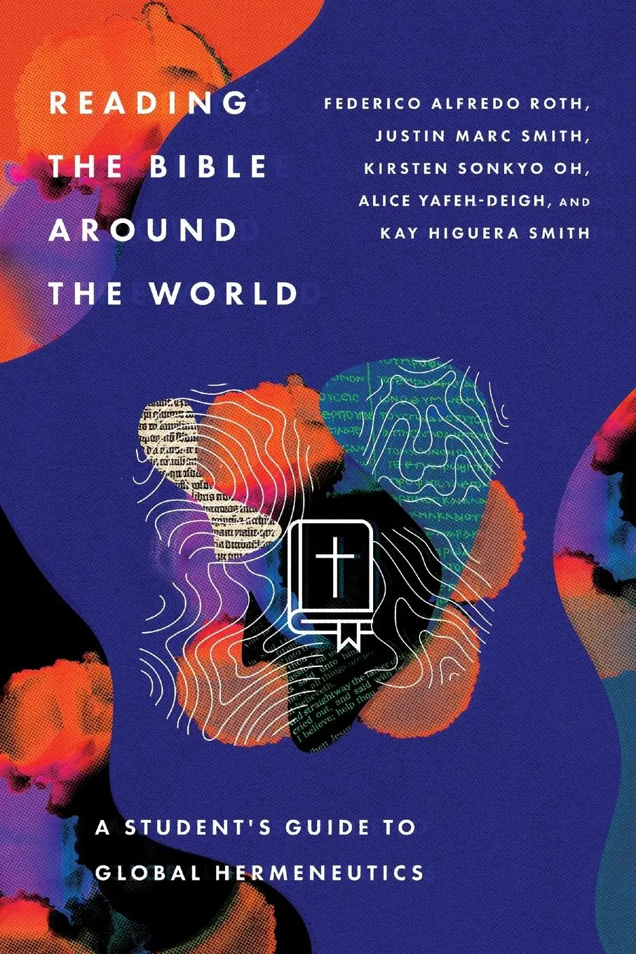 Cover: 9781514001868 | Reading the Bible Around the World | Federico Alfredo Roth (u. a.)