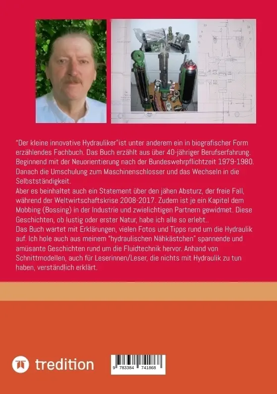 Autor: 9783384741868 | Der kleine innovative Hydrauliker | Dirk Schul | Taschenbuch | 120 S.