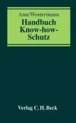 Cover: 9783406511868 | Handbuch Know-how-Schutz | Ingo Westermann | Buch | XXV | Deutsch