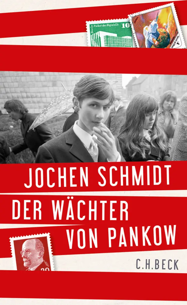 Cover: 9783406681868 | Der Wächter von Pankow | Jochen Schmidt | Buch | 237 S. | Deutsch