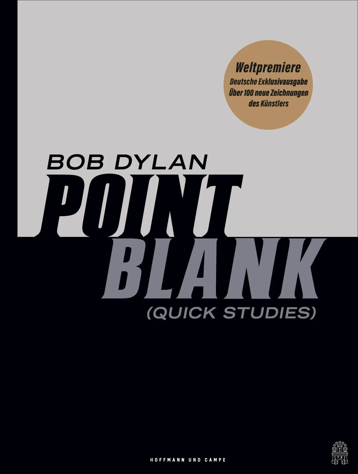 Cover: 9783455021868 | POINT BLANK | Quick Studies | Bob Dylan | Buch | 208 S. | Deutsch