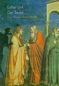 Cover: 9783770531868 | Der Teufel | Eine Maske ohne Gesicht | Luther Link | Taschenbuch