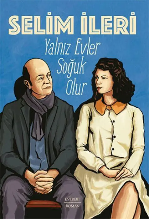 Yalniz Evler Soguk Olur