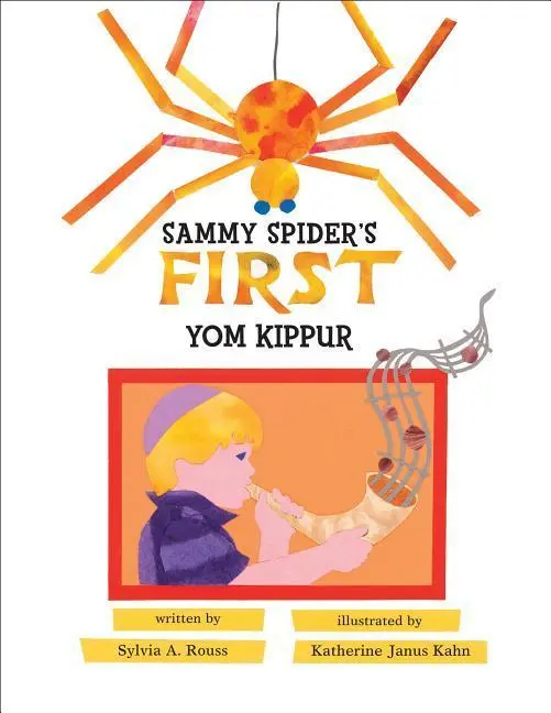 Cover: 9780761391968 | Sammy Spider's First Yom Kippur | Sylvia A Rouss | Taschenbuch | 2013