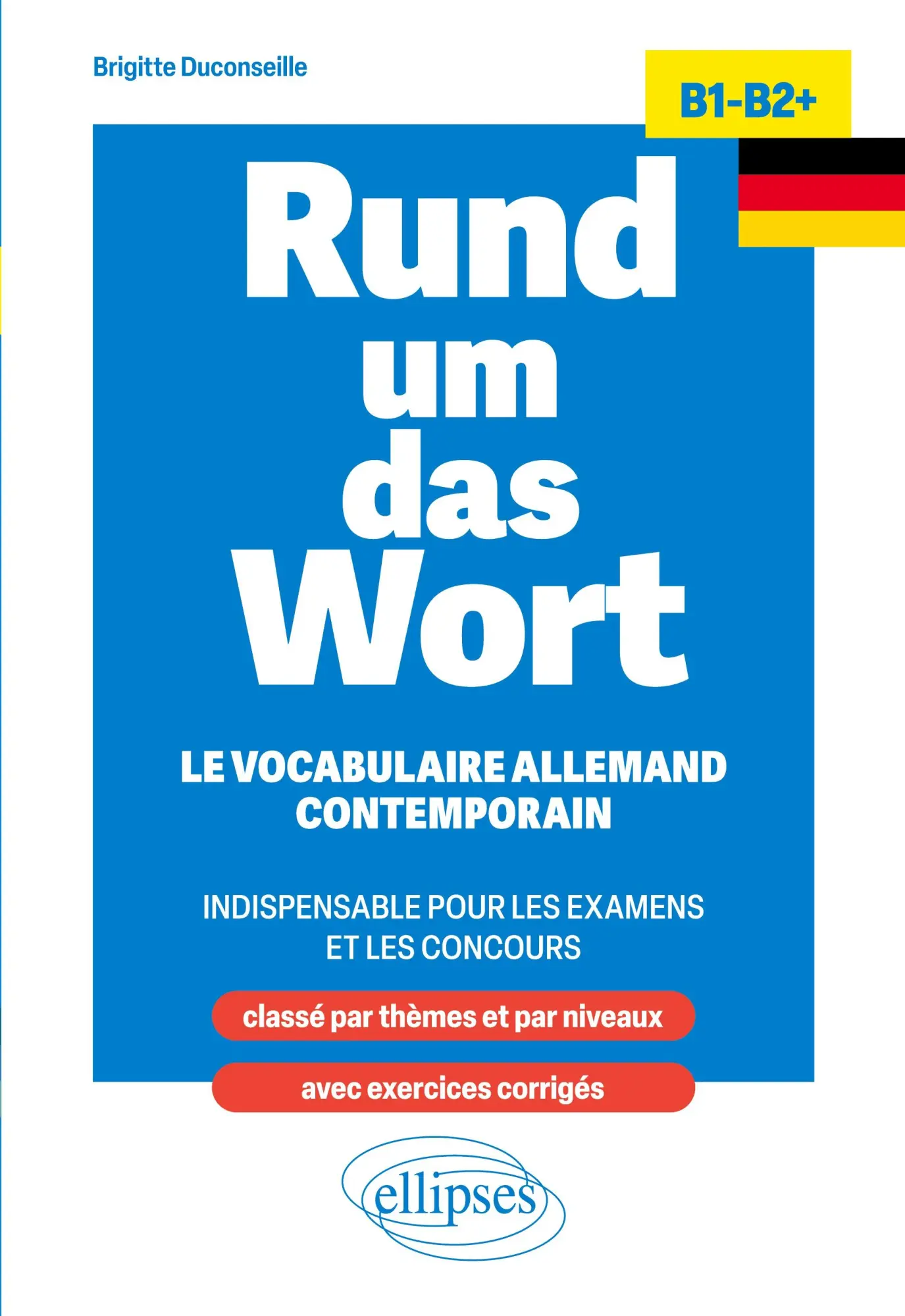Cover: 9782340101968 | Rund um das Wort B1-B2+ | Brigitte Duconseille | Taschenbuch | 2025
