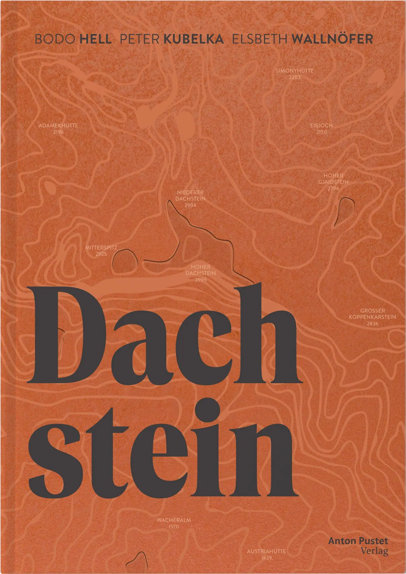 Cover: 9783702511968 | Dachstein | Aktualisierte Neuausgabe des Titels "Wilder Dachstein"