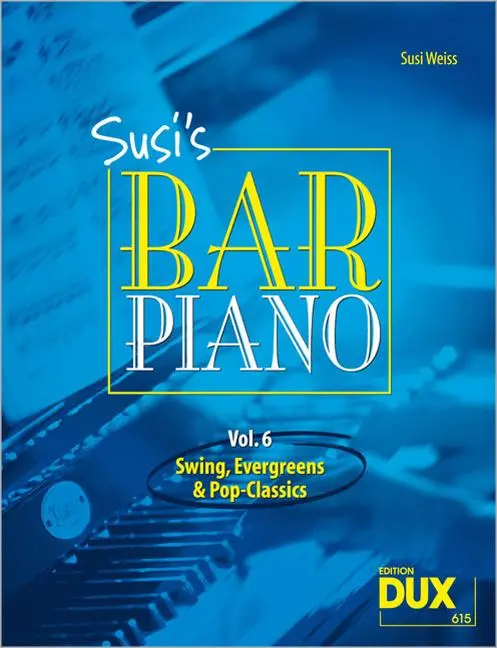Cover: 9783868491968 | Susi's Bar Piano 6. Besetzung: Klavier zu 2 Händen | Susi Weiss | 2012