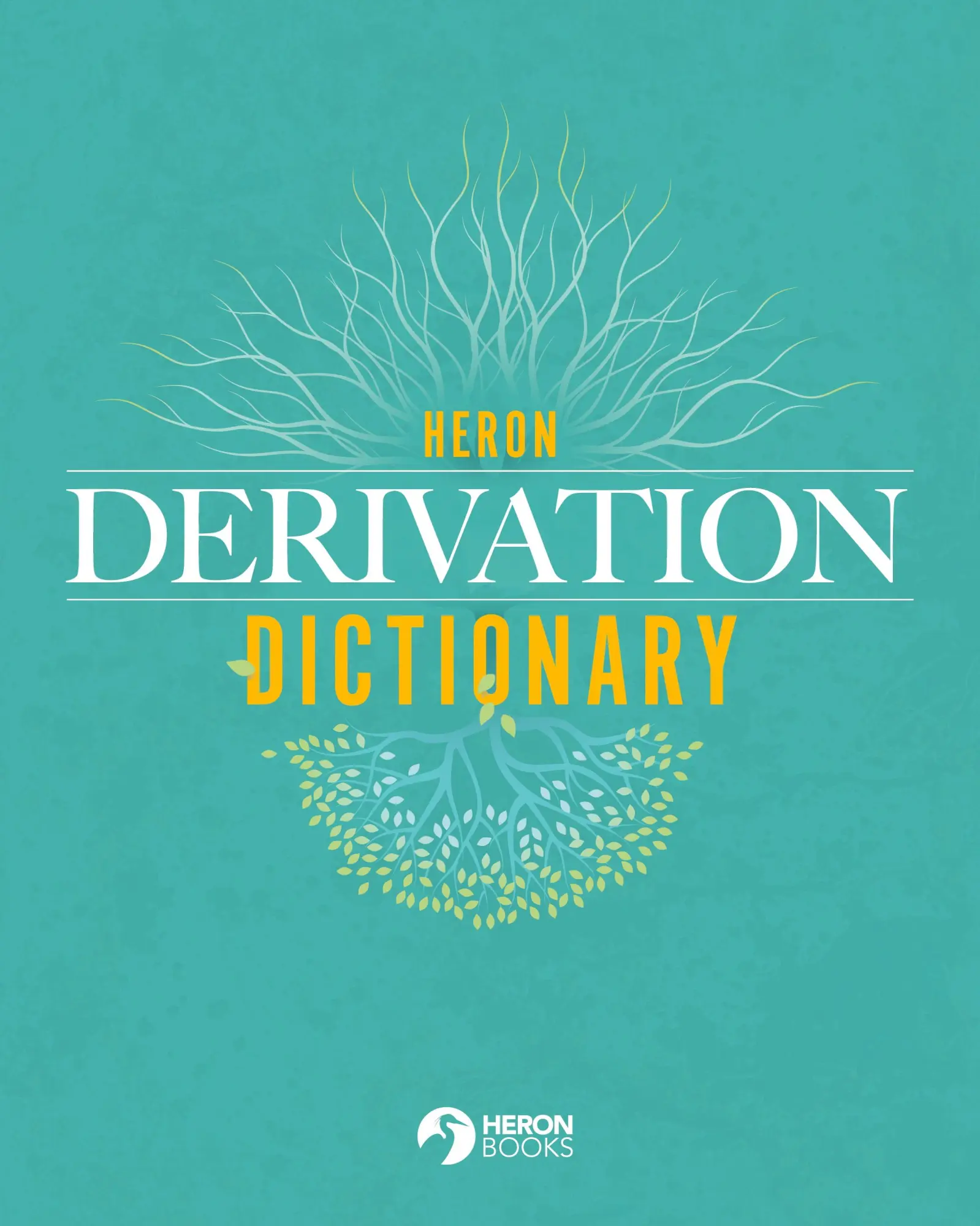 Cover: 9780897392068 | Heron Derivation Dictionary | Taschenbuch | Englisch | 2020