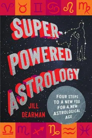 Cover: 9781324112068 | Super-Powered Astrology | Jill Dearman | Taschenbuch | Englisch | 2026