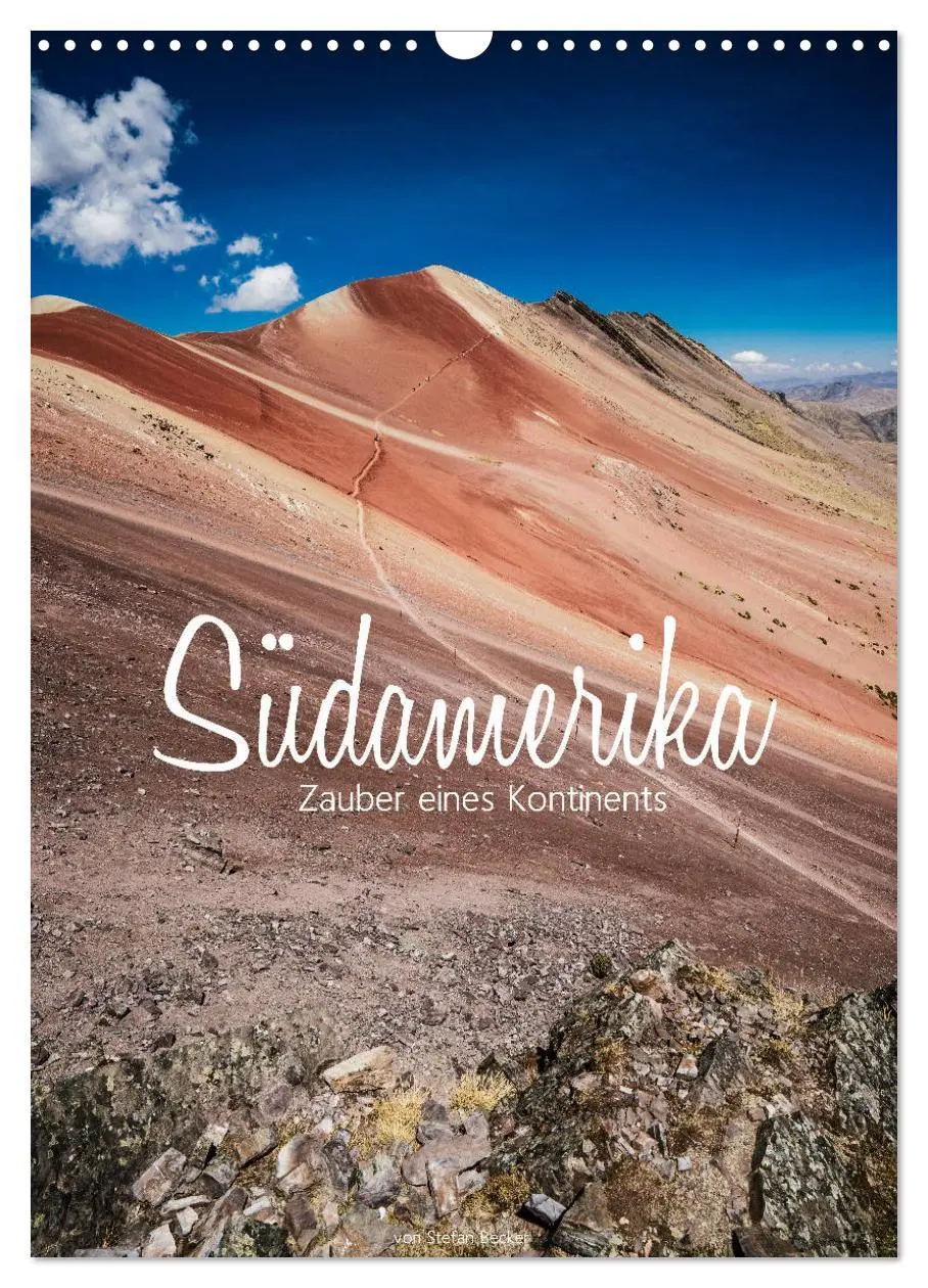 Cover: 9783516382068 | Südamerika - Zauber eines Kontinents (Wandkalender 2026 DIN A3...