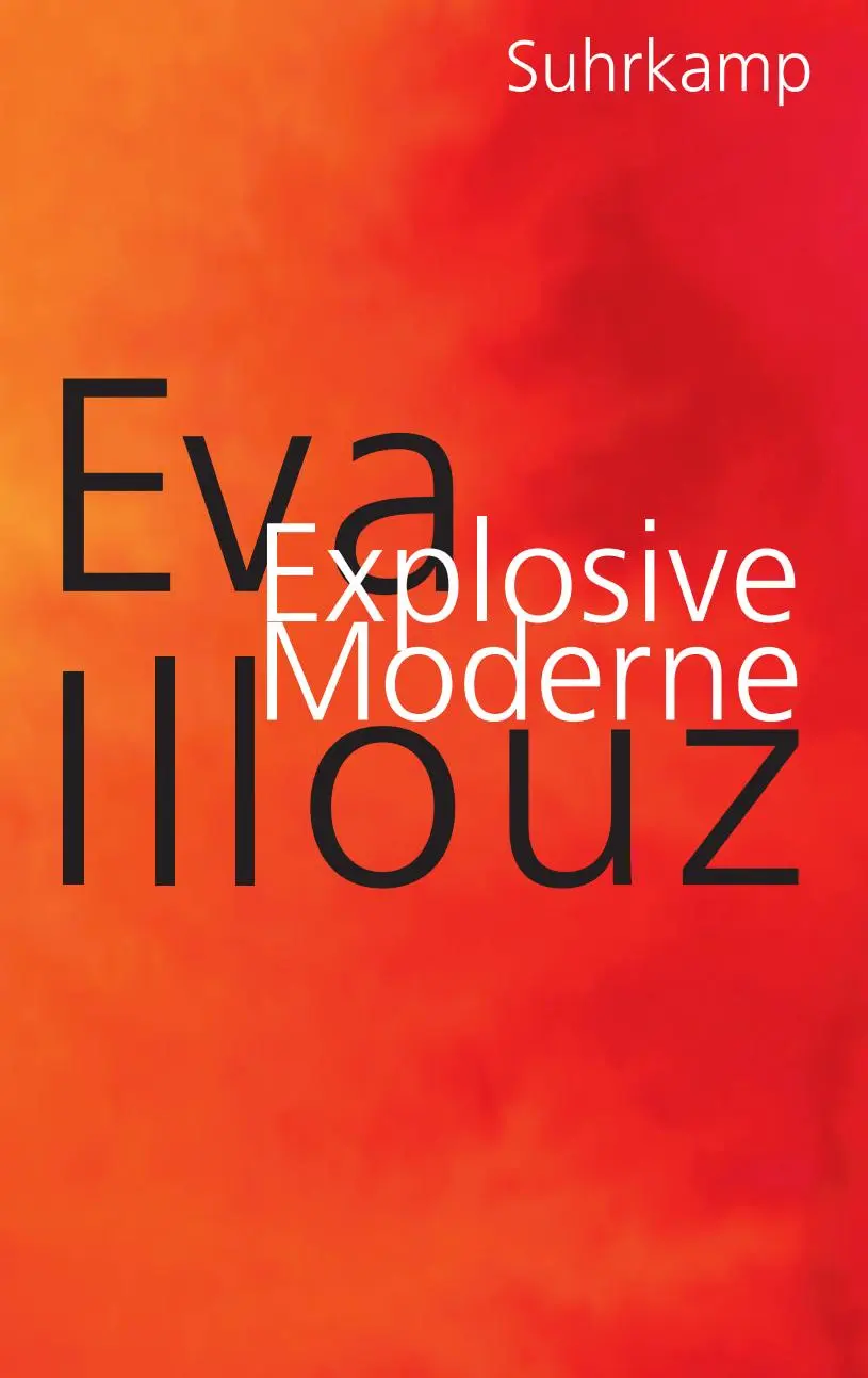 Cover: 9783518432068 | Explosive Moderne | Eva Illouz | Buch | 450 S. | Deutsch | 2024