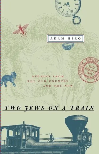Cover: 9780226052168 | Biro, A: Two Jews on a Train - Stories from the Old Country | Biro