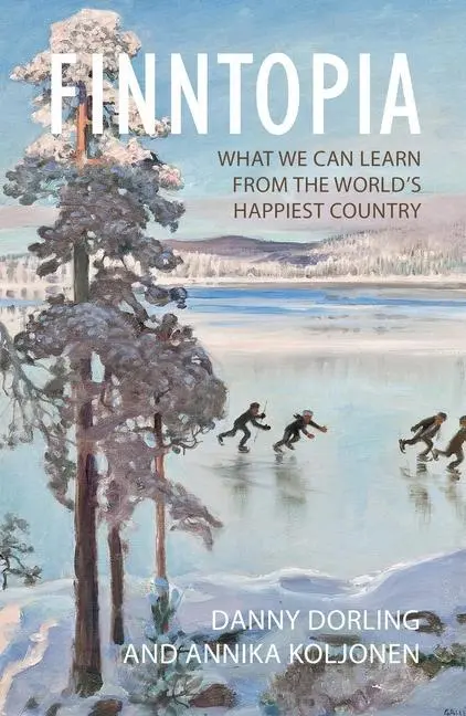 Cover: 9781788212168 | Finntopia | What We Can Learn From the World's Happiest Country | Buch