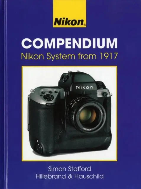 Cover: 9781897802168 | Nikon Compendium | Nikon System from 1917 | Hauschild (u. a.) | Buch