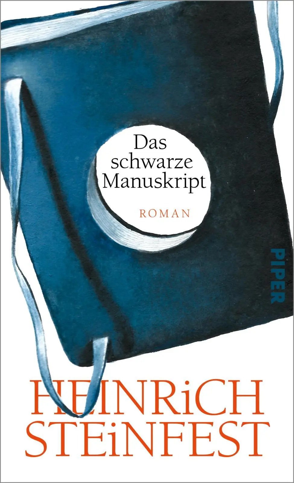 Cover: 9783492072168 | Das schwarze Manuskript | Heinrich Steinfest | Buch | 240 S. | Deutsch