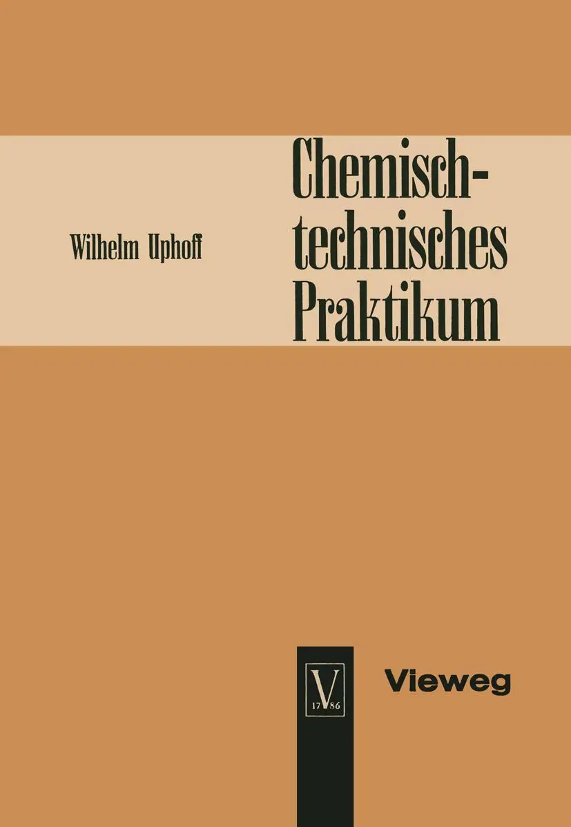 Cover: 9783663032168 | Chemisch-technisches Praktikum | Wilhelm Uphoff | Taschenbuch | xii